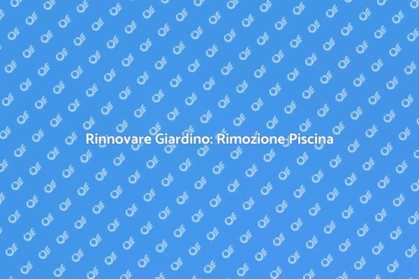 Trasforma il Tuo Giardino senza Piscina