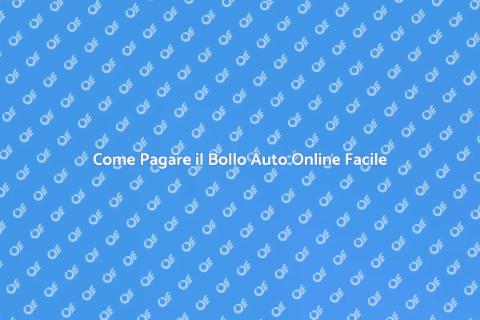 Pagamento Bollo Auto Online: Guida Facile