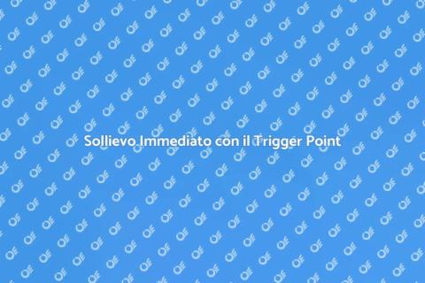 Trattamento Trigger Point: Sollievo Muscolare