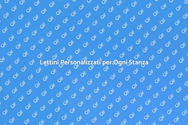 Lettini Personalizzati: Comfort e Stile