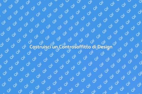 Costruire un Controsoffitto in Cartongesso