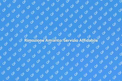 Smaltimento Amianto Sicuro e Professionale
