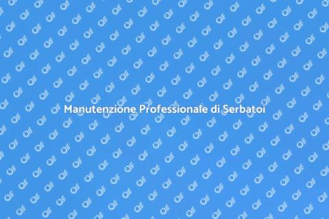 Lavaggio Serbatoi e Cisterne Industriali