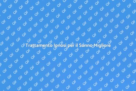 Ipnosi per Gestire i Disturbi del Sonno