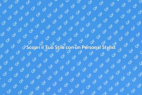 Personal Stylist: Trasforma il Tuo Stile