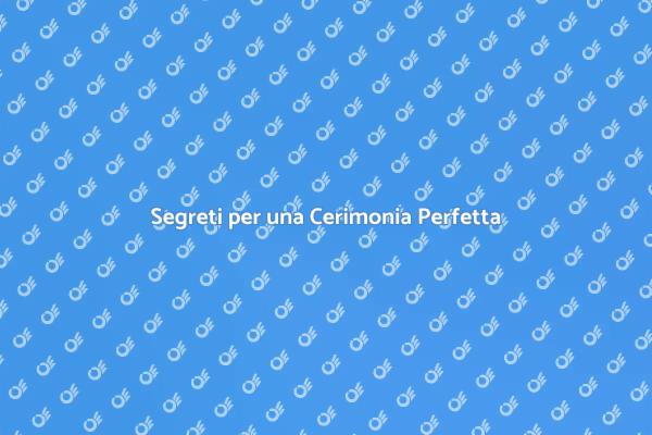 Segreti per un Matrimonio Indimenticabile