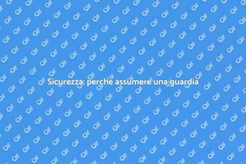 Assumere una guardia giurata