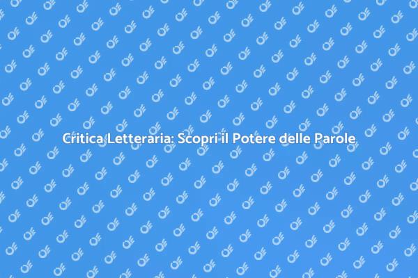 Trasforma la Tua Comprensione Letteraria