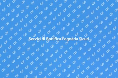 Bonifica Condotti Fognari Essenziale