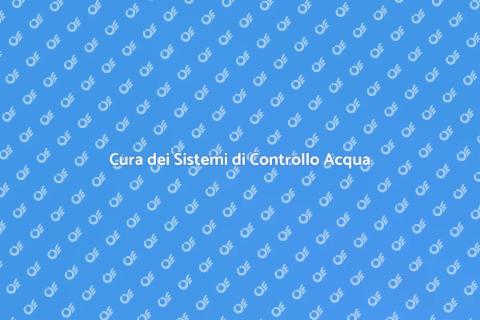 Manutenzione Sistemi Controllo Acqua