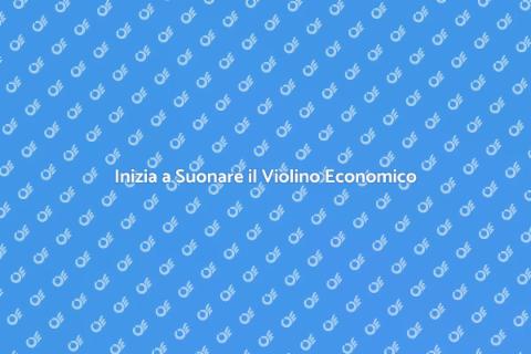 Violino Economico per Principianti