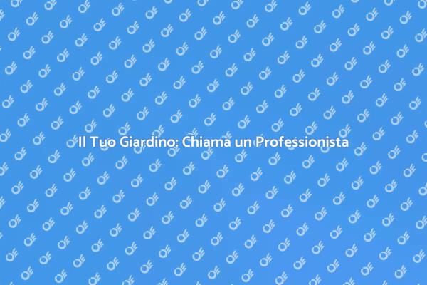 Trasforma il Tuo Giardino con un Giardiniere