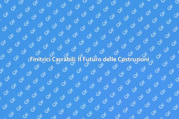 Finitrici Carrabili: Vantaggi e Innovazioni