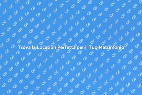 Location Matrimonio Contemporaneo Ideale