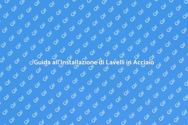 Come Installare un Lavello in Acciaio