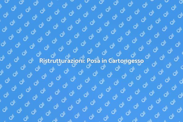 Cartongesso: La Soluzione per Ristrutturare