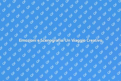 L'Arte dello Scenografo in Scena