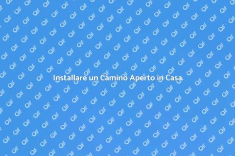 Camino Aperto: Calore e Stile