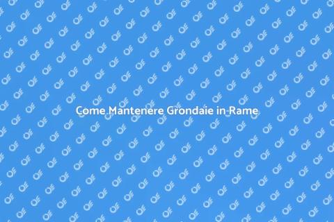 Grondaie in Rame: Manutenzione Essenziale