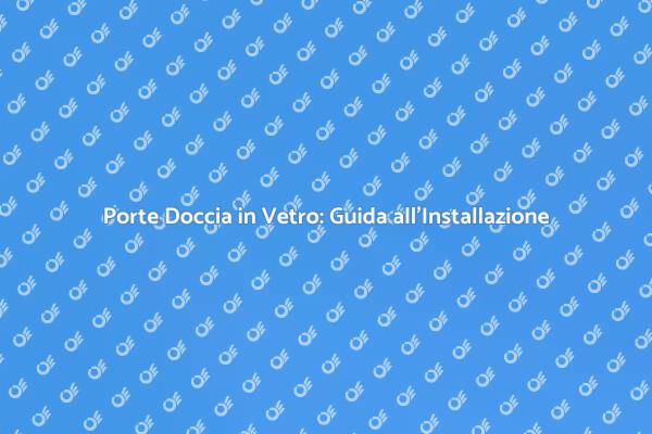 Trasforma il Tuo Bagno con Vetro