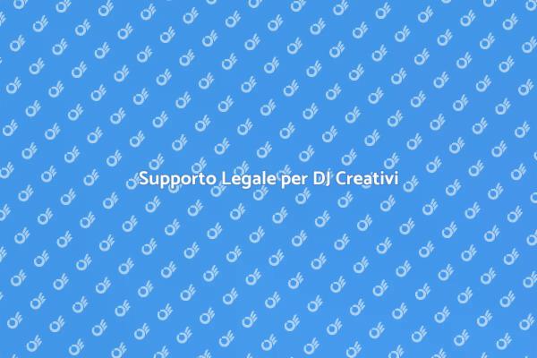Assistenza Legale per DJ di Successo