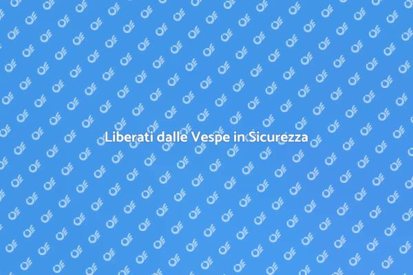 Proteggi la Tua Casa dalle Vespe