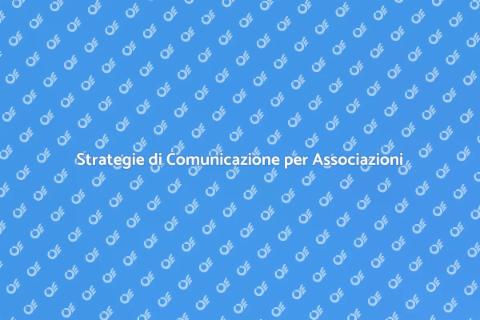 Piano di Comunicazione per Associazioni