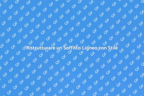 Soffitti Lignei: Stuccare e Restaurare