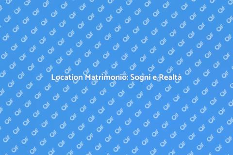 Noleggio Location Matrimonio da Favola
