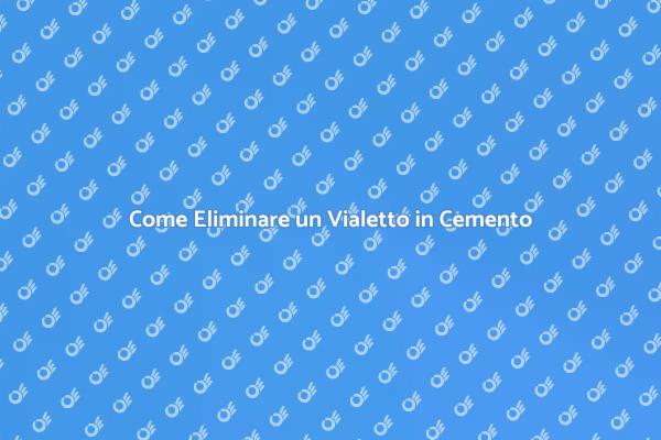 Rimozione Vialetto in Cemento: Ecco Come