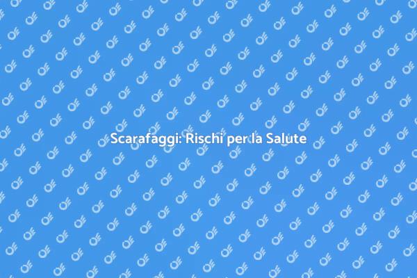 Salute e Scarafaggi: Cosa Sapere