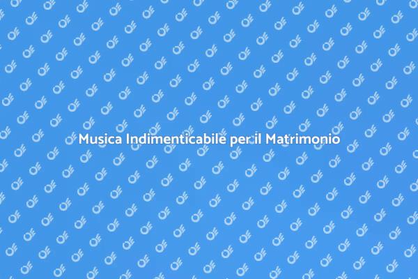 La Magia della Musica nel Matrimonio