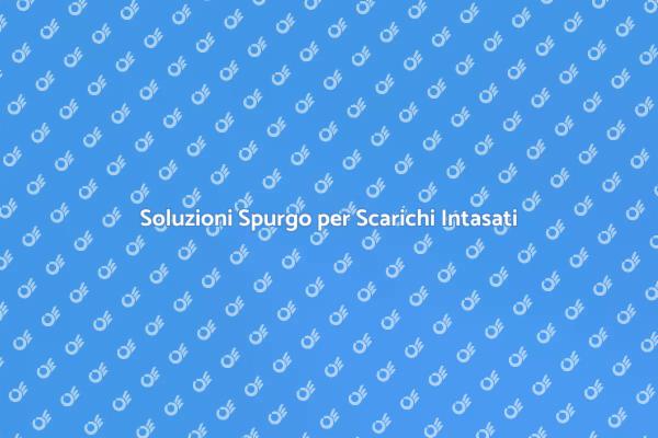 Risolvi i Problemi di Scarico Oggi!