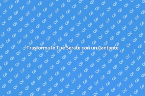 Cantante per Serate Live Indimenticabili