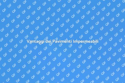 Protezione Impermeabile Pavimenti Interni