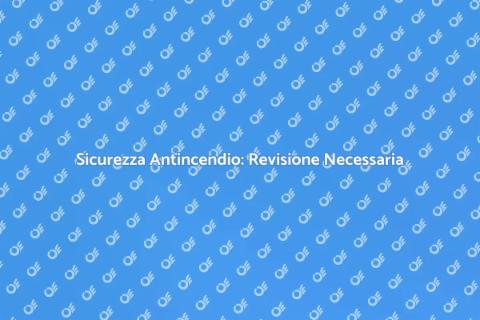 Revisione Progettazione Antincendio