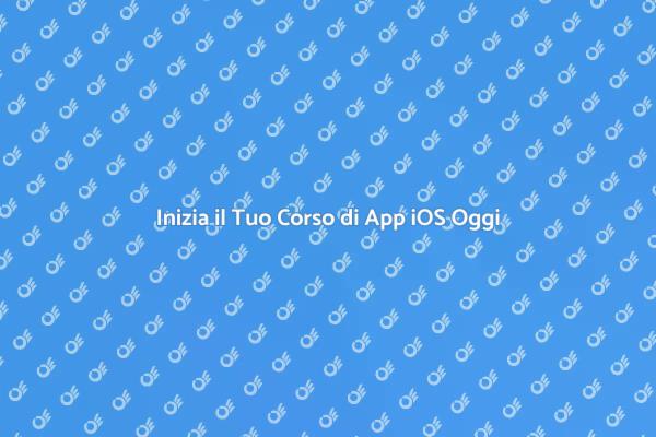 Sviluppa App iOS e Cambia il Tuo Futuro