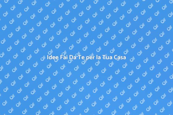 Fai Da Te: Crea Spazi Unici