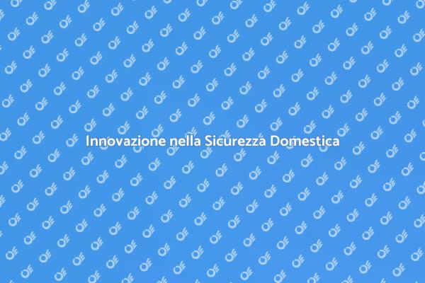 Proteggi la tua Casa con Tecnologia
