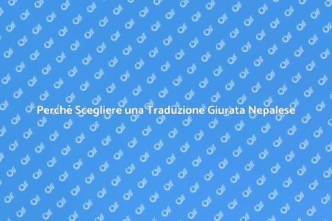 Traduzione Giurata in Nepalese Essenziale