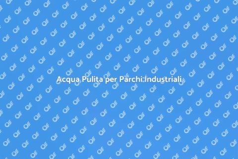 Depurazione Acqua Parco Industriale