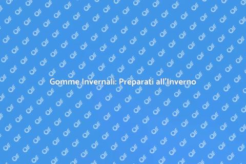 Cambio Gomme Invernali: Sicurezza Stradale