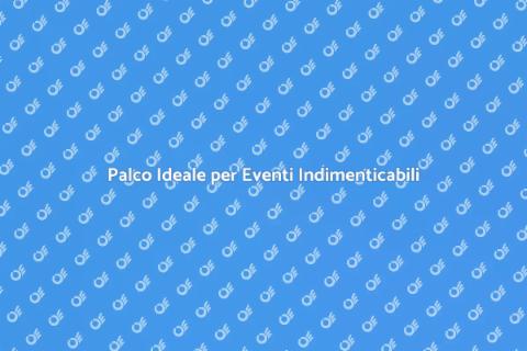 Noleggiare un Palco per il Tuo Evento
