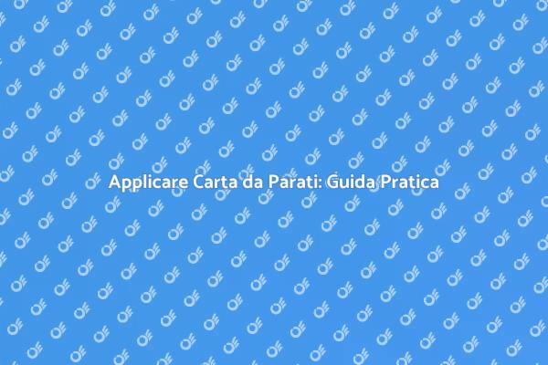 Trasforma gli Interni con Carta da Parati