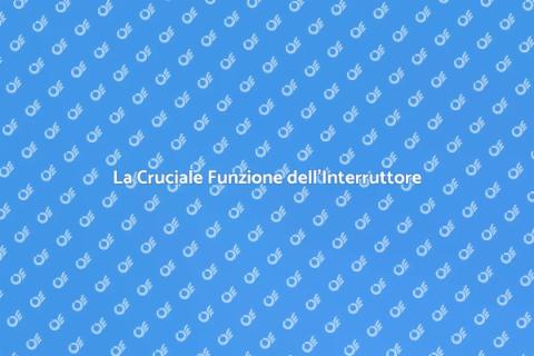 Interruttore Differenziale: Sicurezza Elettrica