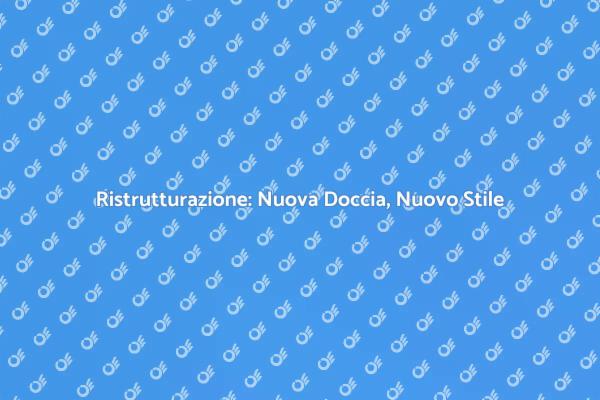 Ristrutturare il Bagno con una Doccia Nuova
