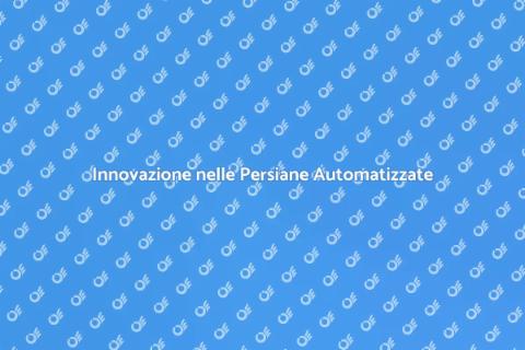 Gestione Automatica Persiane in Alluminio
