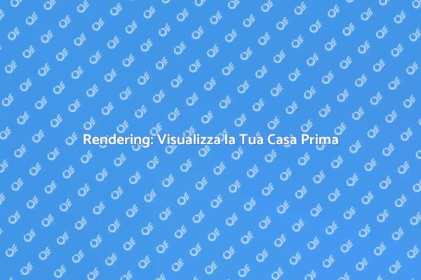 Rendering: Innovazione nella Progettazione