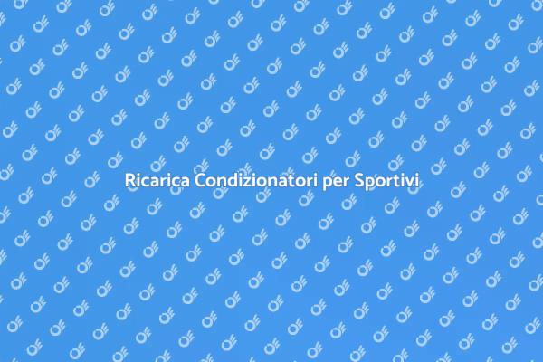 Ricarica Condizionatore: Comfort Sportivo