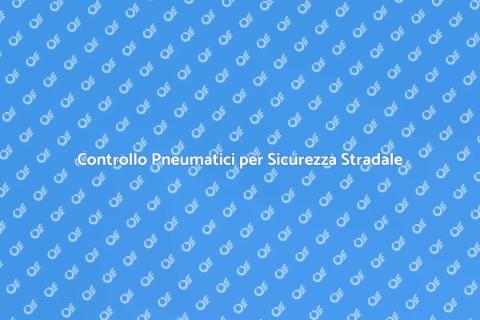 Verifica Pressione Pneumatici Sicurezza